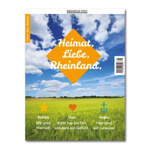 Heimat.Liebe.Rheinland: Ein Magazin voller Gefühl 